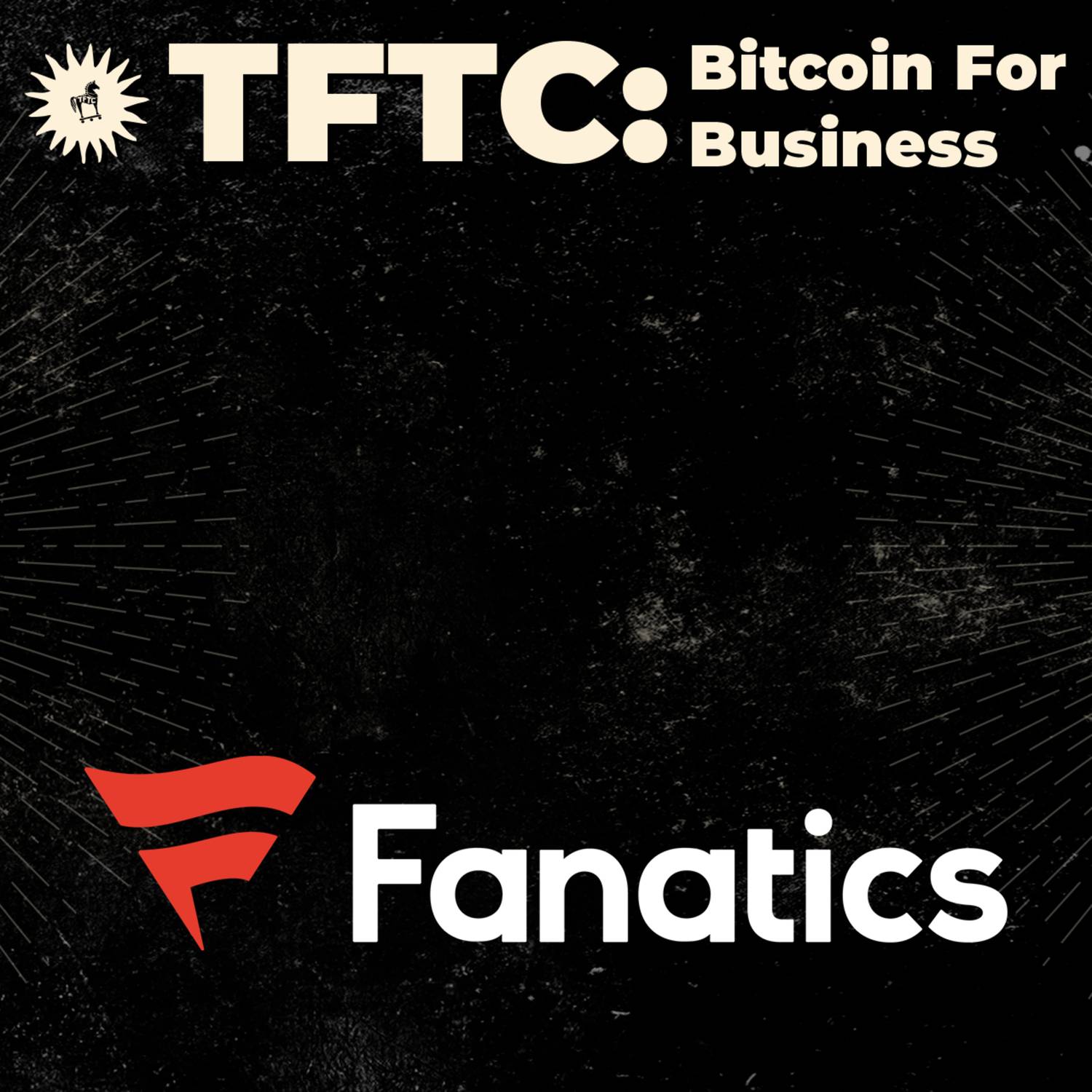 TFTC: A Bitcoin Podcast