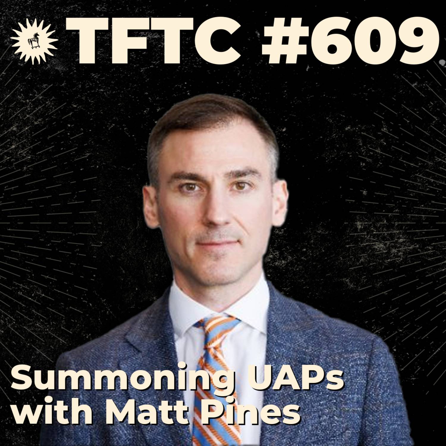 #609: How To Summon A UAP with Matt Pines