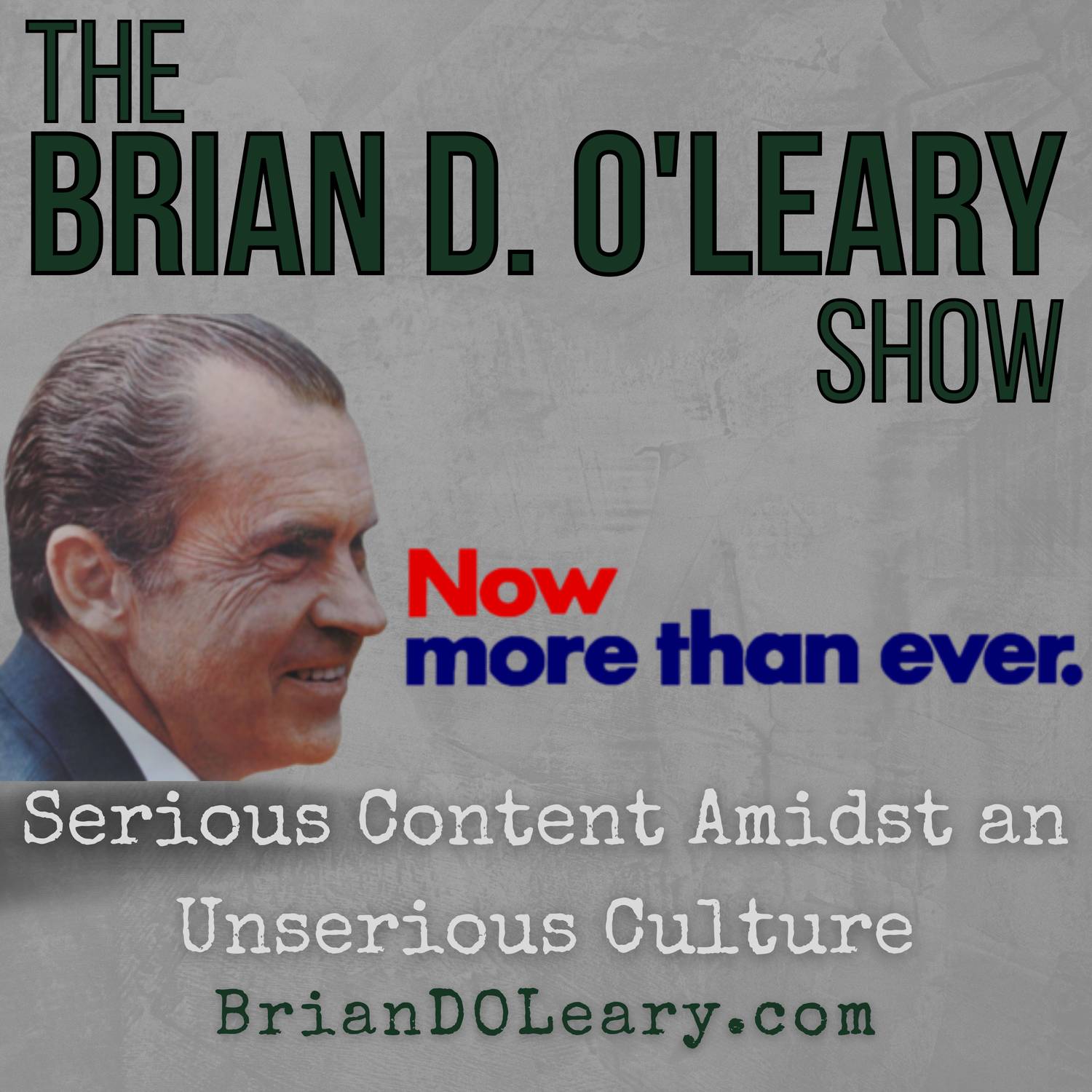The Brian D. O\'Leary Show