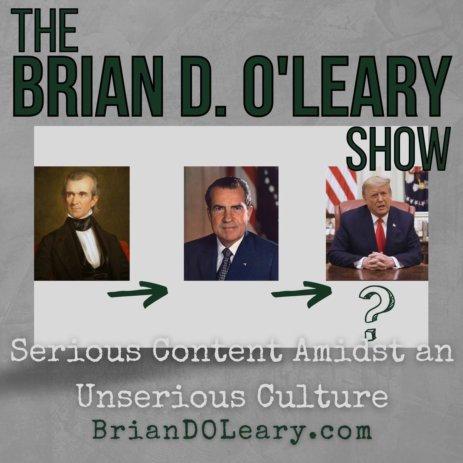 The Brian D. O\'Leary Show