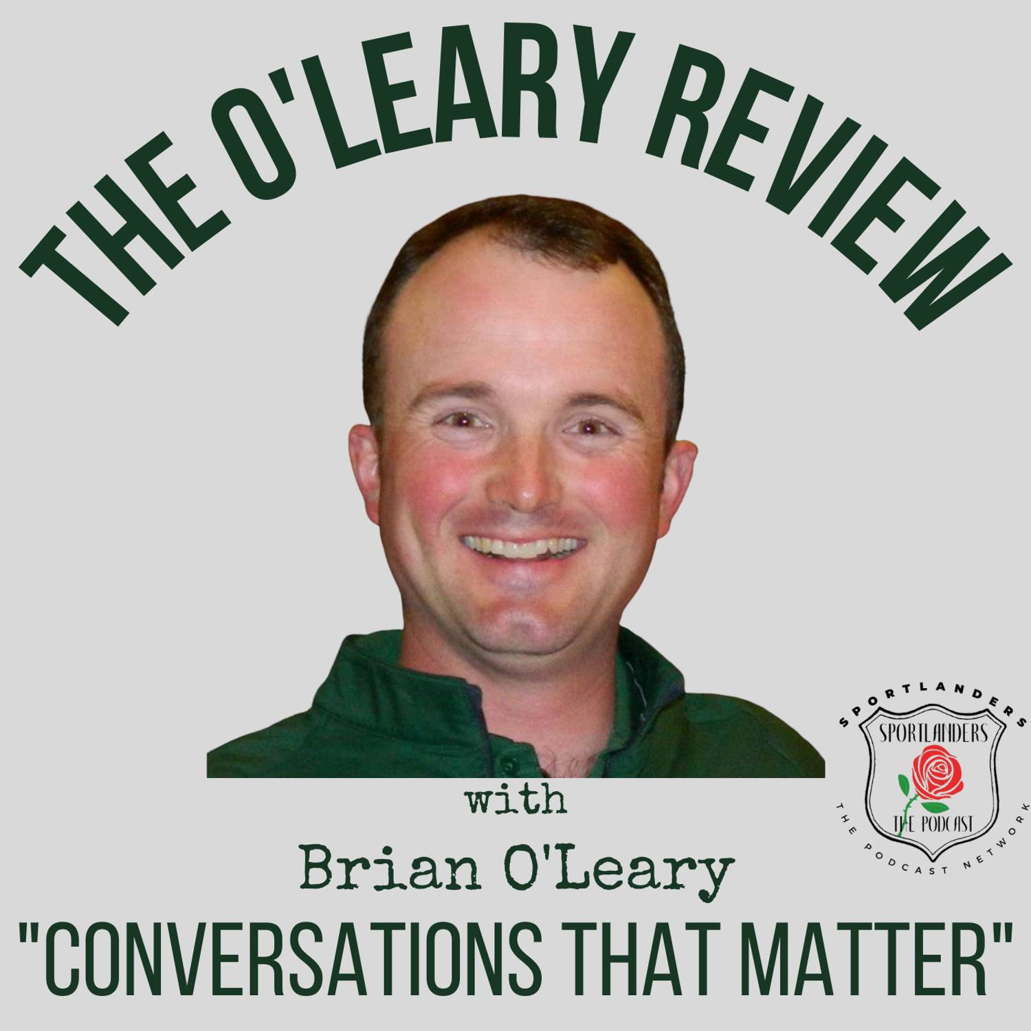 The Brian D. O\'Leary Show