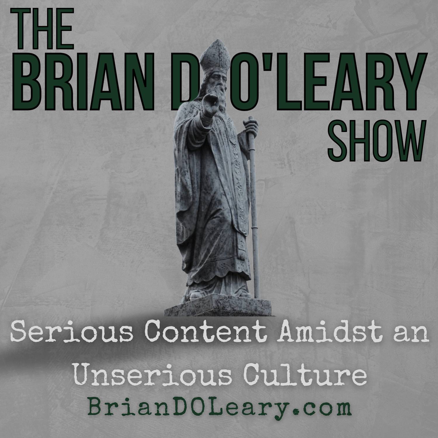 The Brian D. O\'Leary Show