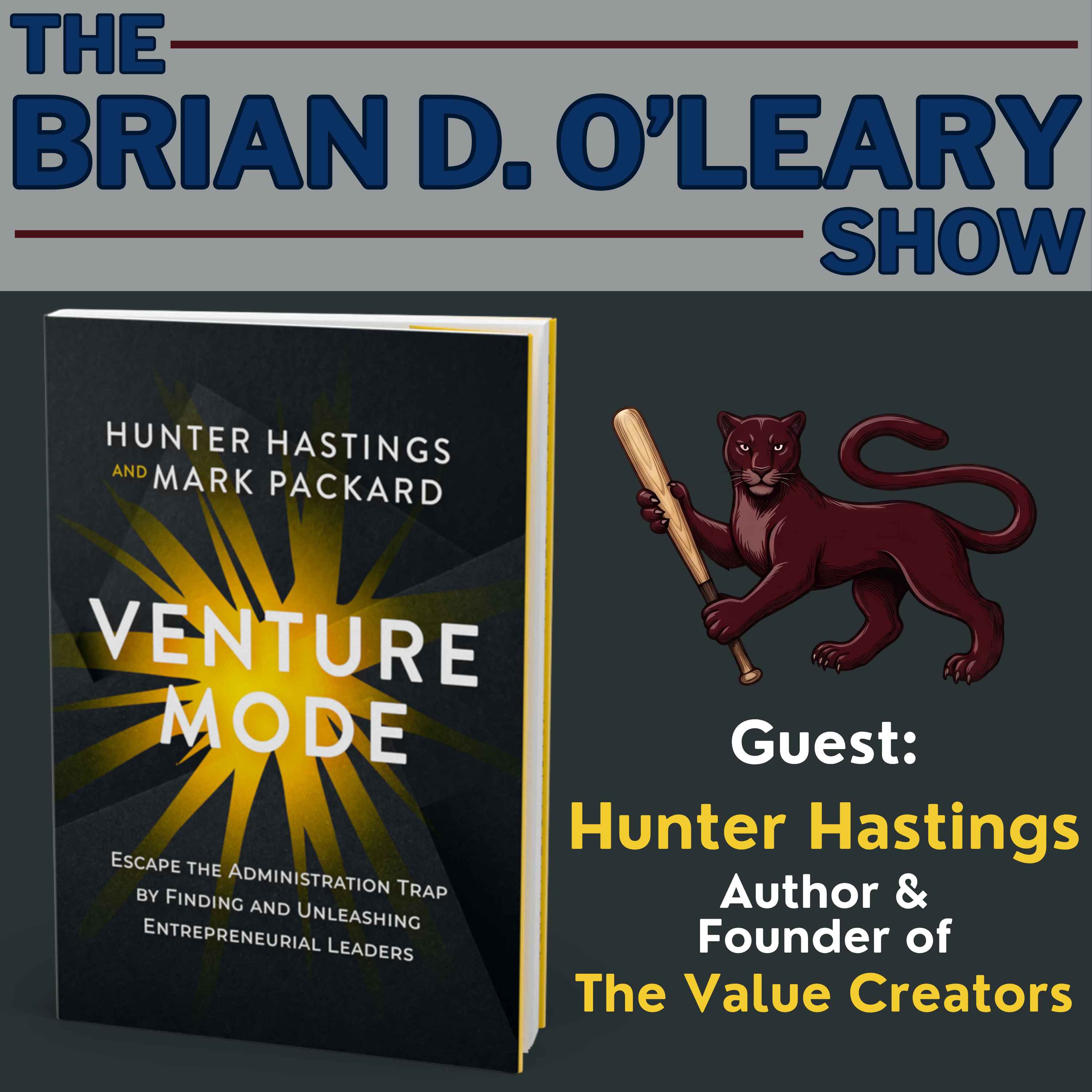 Venture Mode: Escaping the Administration Trap with Hunter Hastings episode artwork