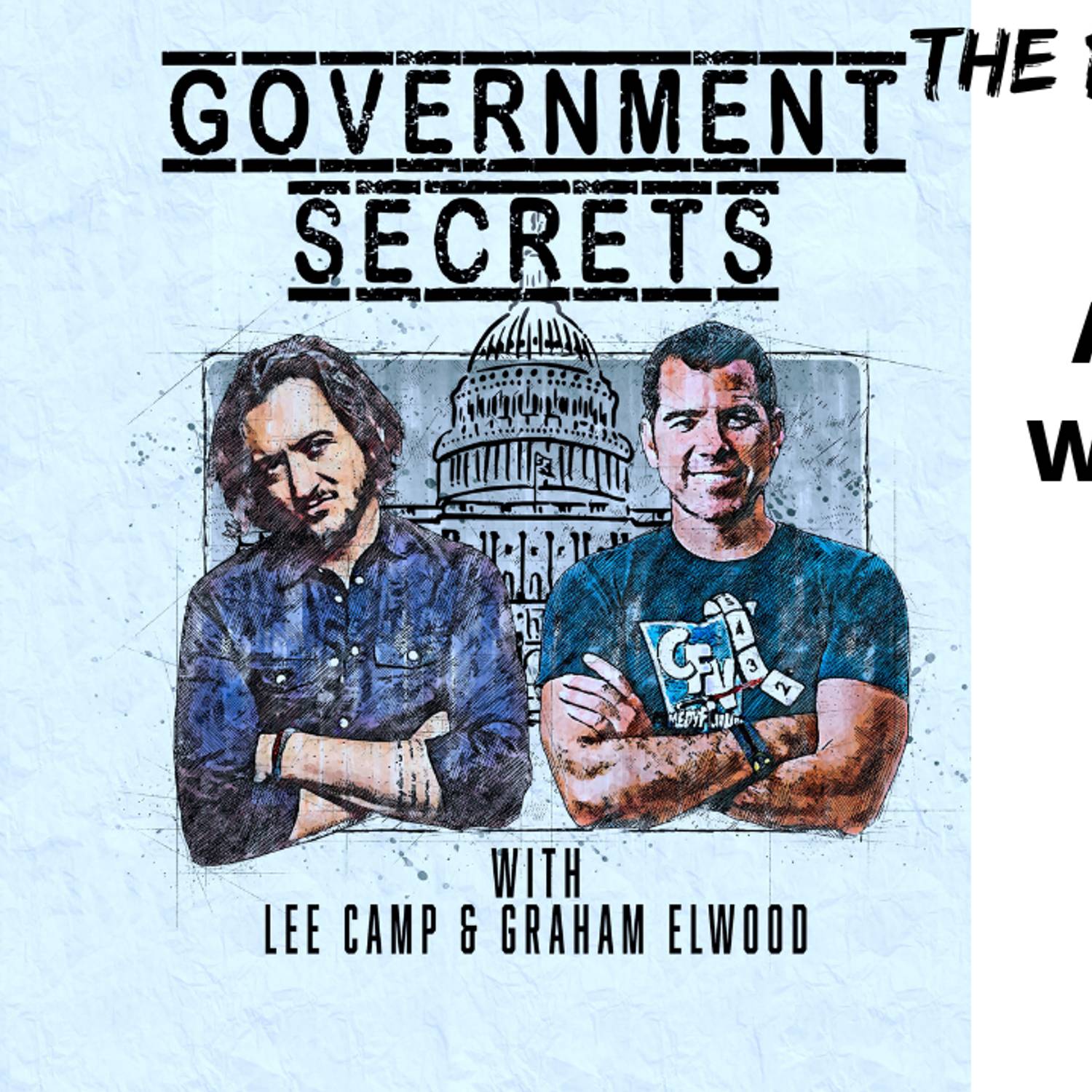 Attack On Capitol Was Coordinated, & The U.S. Nazi Partnership In Ukraine - Gov't Secrets Ep. 025 episode artwork