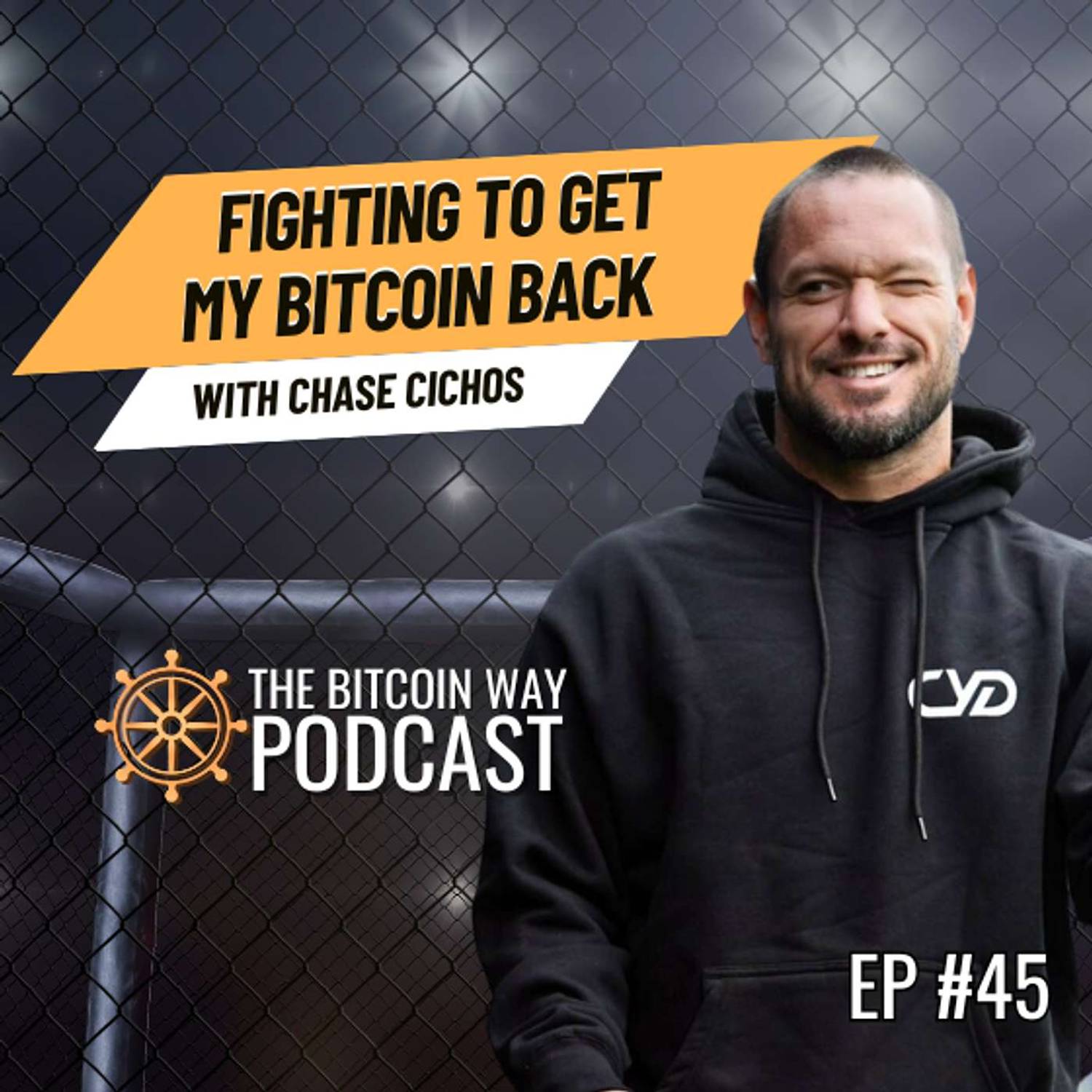 Fighting to Get My Bitcoin Back with Chase Cichos | Ep. #45