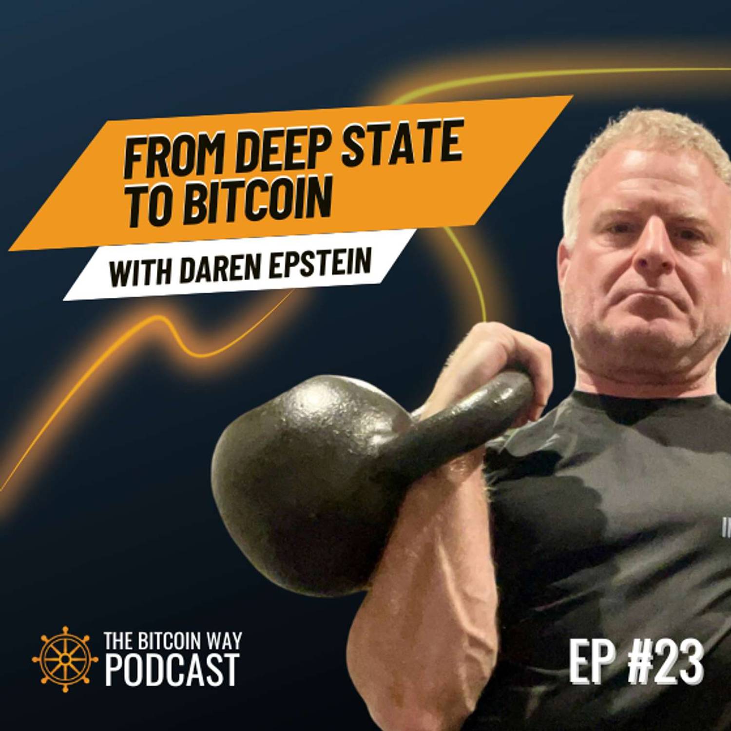 From Deep State to Bitcoin with Daren Epstein | Ep. #23 From Deep State to Bitcoin with Daren Epstein | Ep. #23