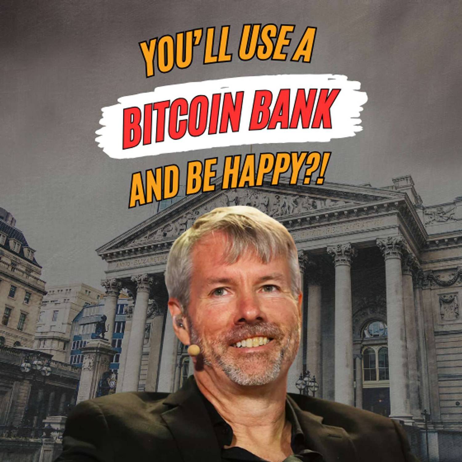 You'll use a Bitcoin bank and be happy?! | Bitcoin Banter