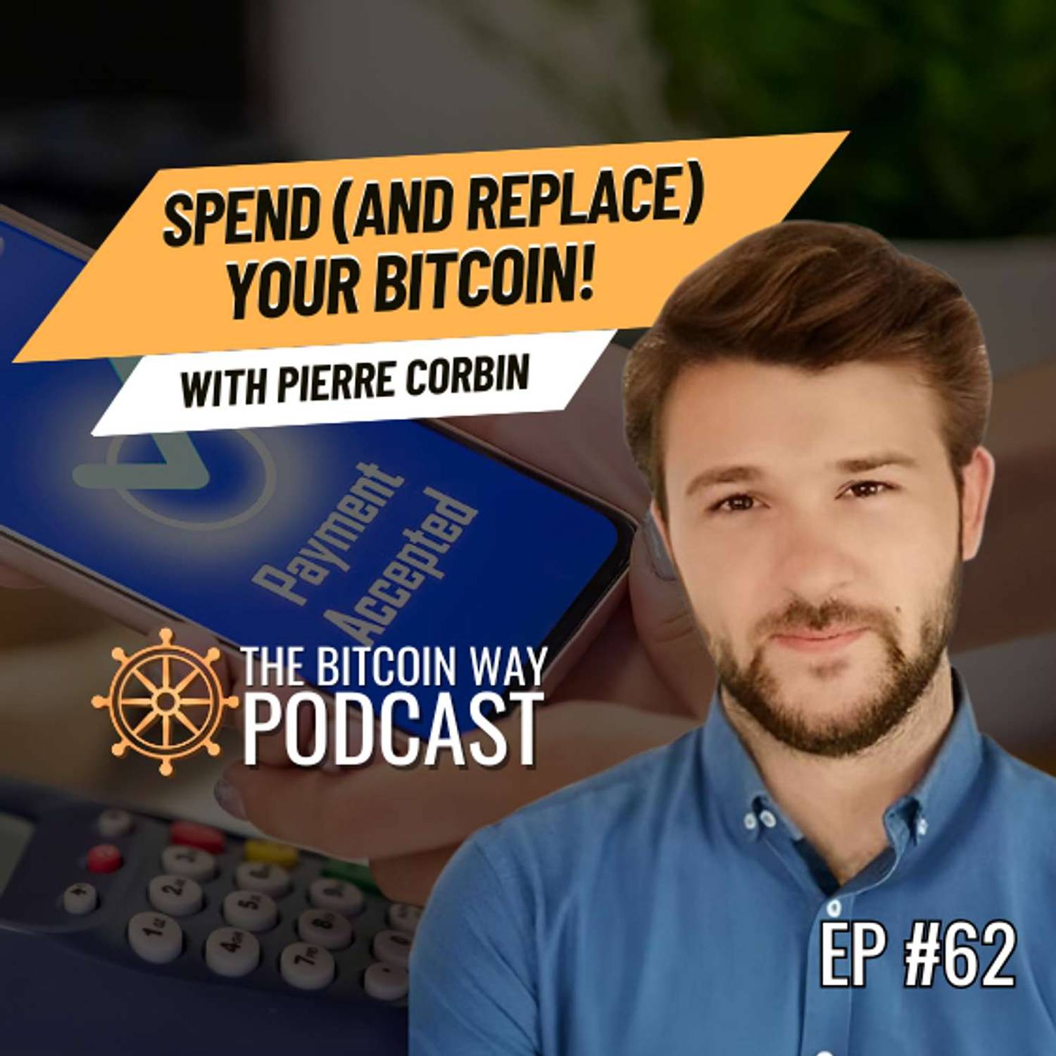 The Bitcoin Way Podcast