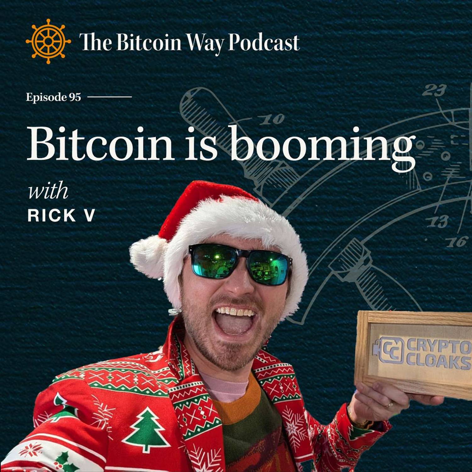 Bitcoin is Booming with Rick V | Ep. #95