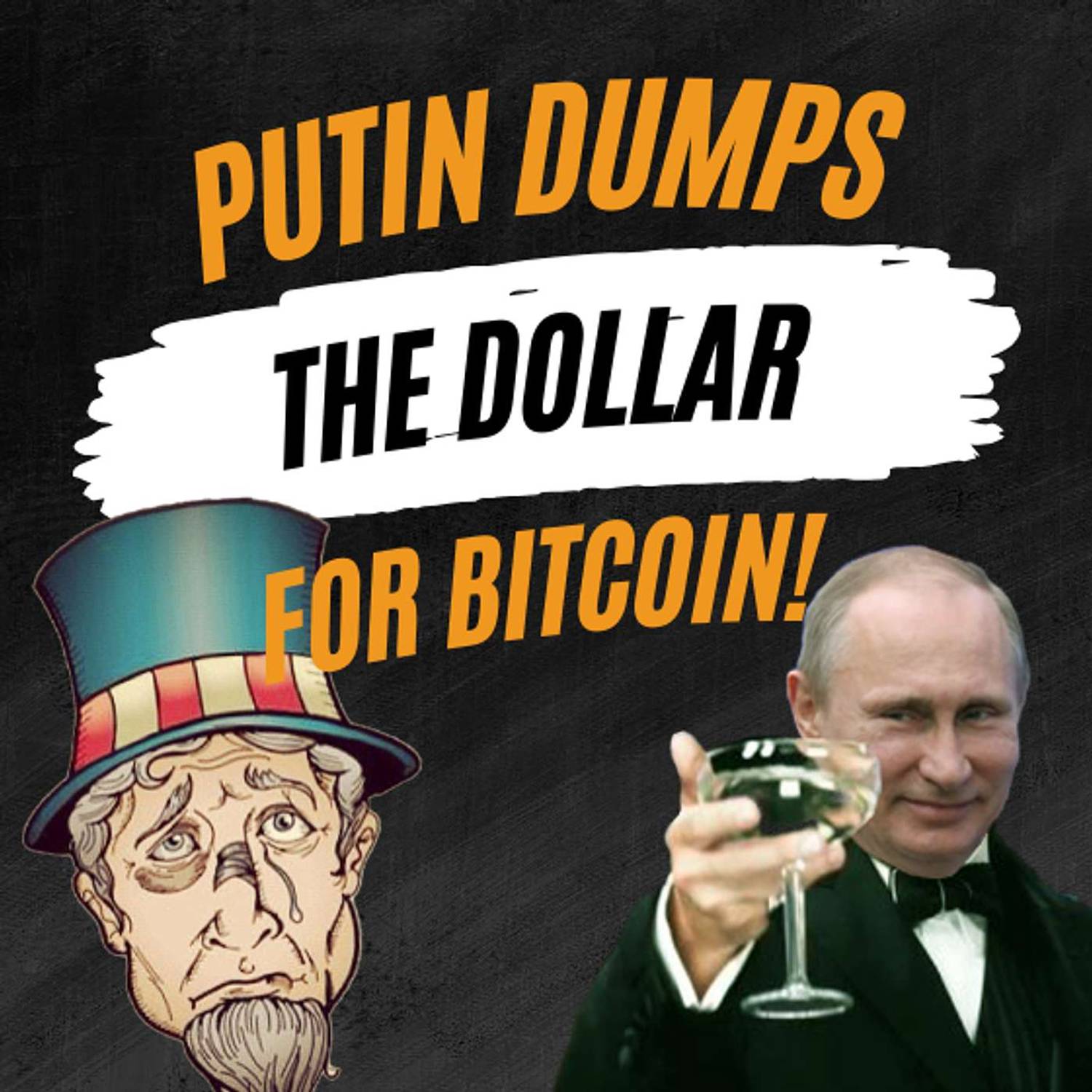 Putin dumps the dollar for Bitcoin! | Bitcoin Banter