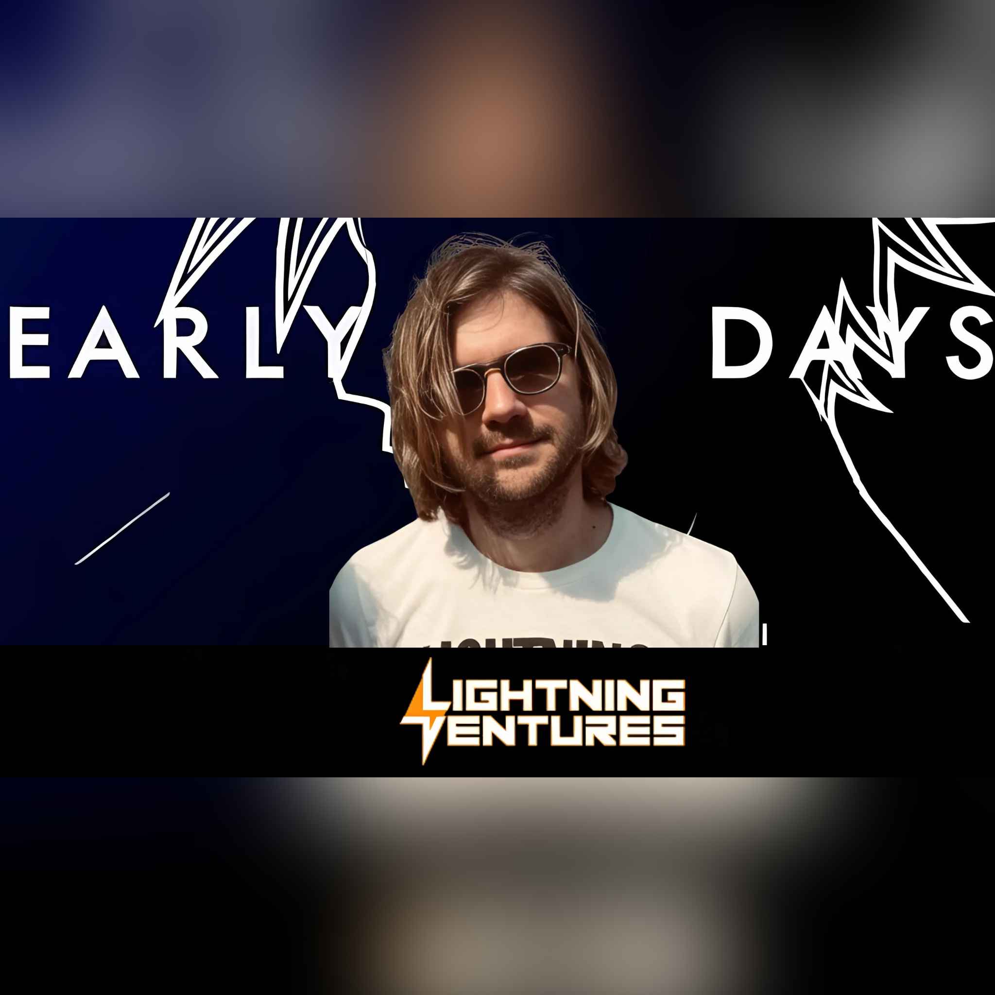 Early Days #18 - Lightning Ventures by Muzz Early Days #18 - Lightning Ventures by Muzz