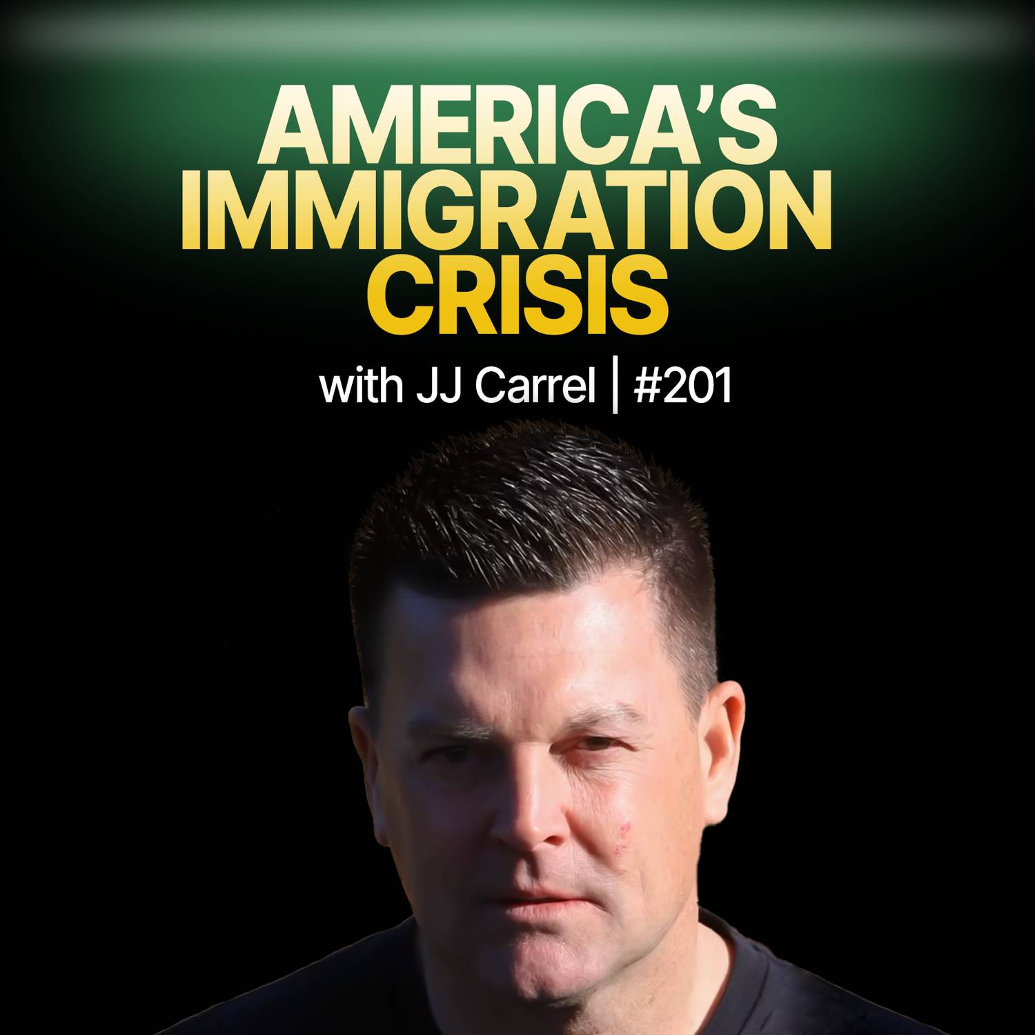 Invaded: The Intentional Destruction of the American Immigration System with JJ Carrell