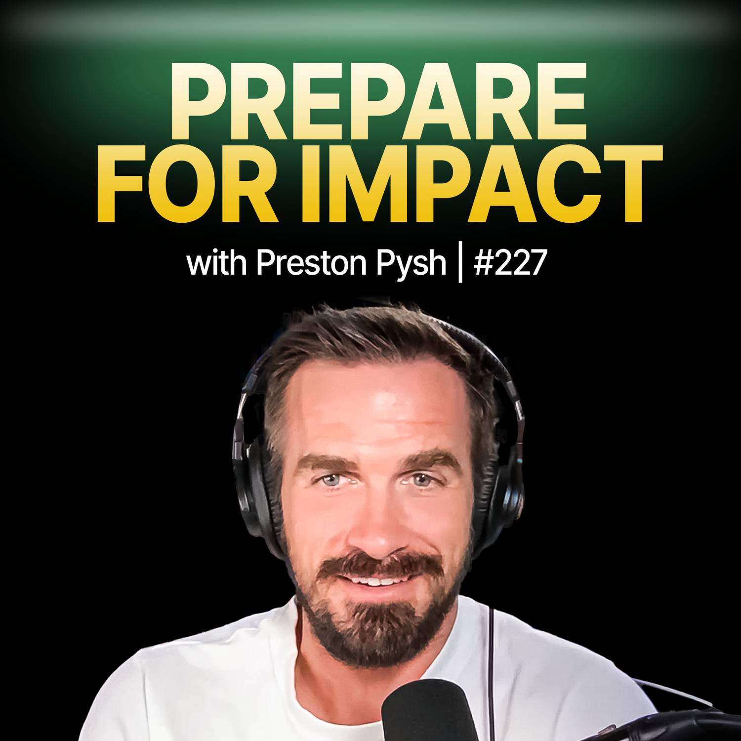 Preston Pysh: Bitcoin’s Global Takeover - The Warning Everyone Missed