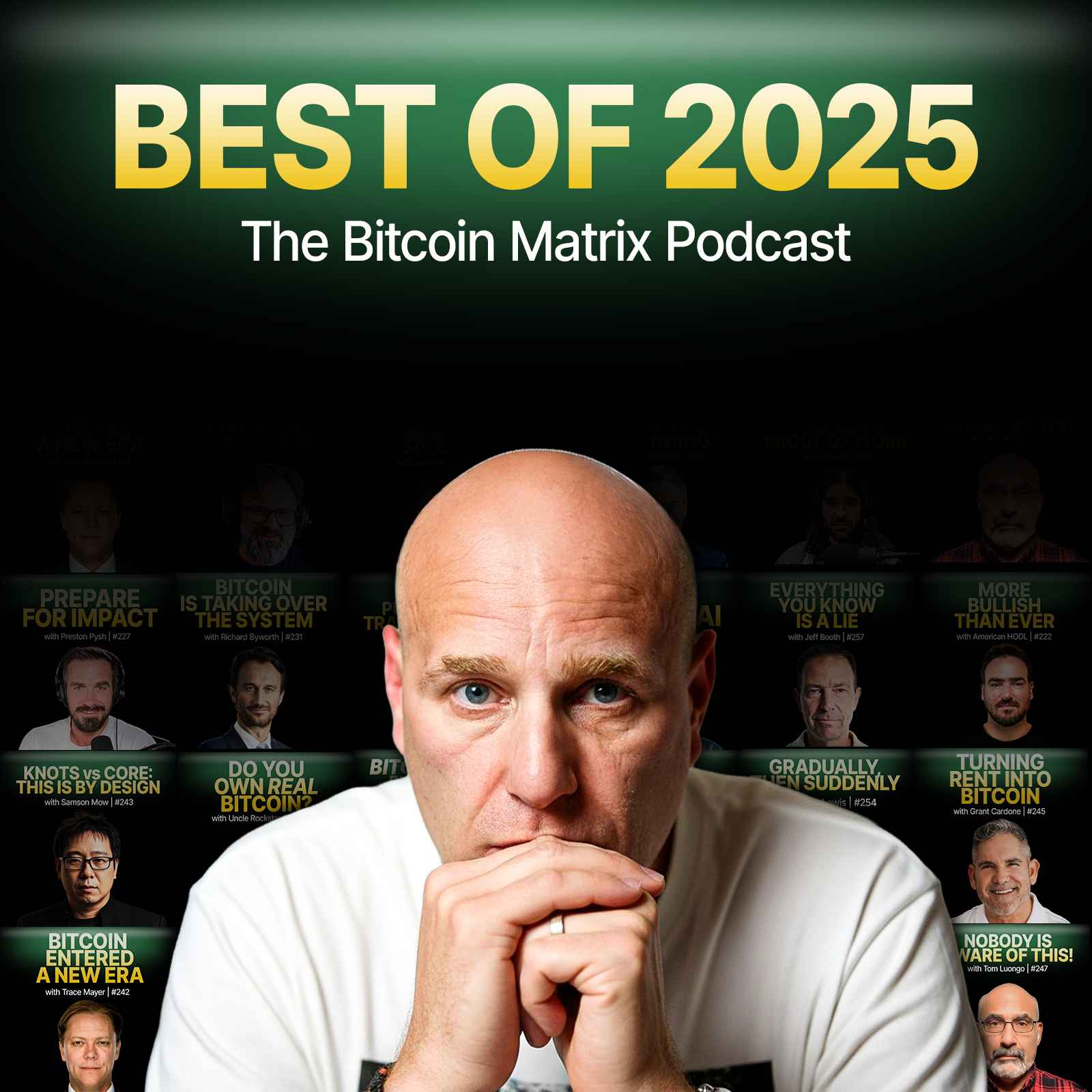 The Very Best of The Bitcoin Matrix in 2025