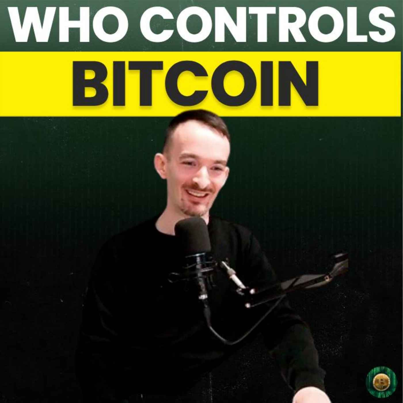 Who Controls Bitcoin? 16 Years of Data and a 13-Year-Old Hard Drive | EP270 | @secsovereign